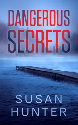Secrete periculoase - Dangerous Secrets