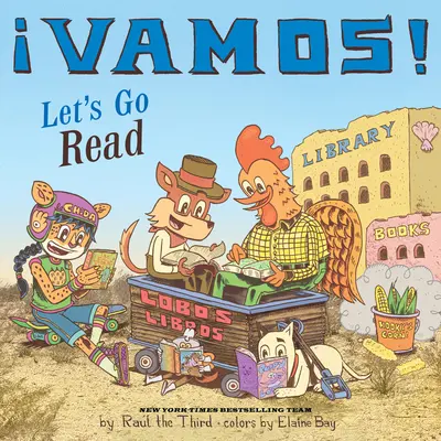 Să mergem! Să mergem să citim - Vamos! Let's Go Read
