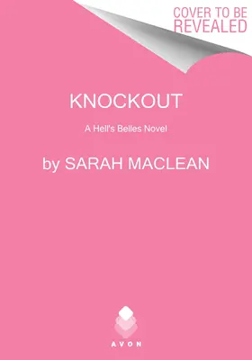Knockout: Un roman Hell's Belles - Knockout: A Hell's Belles Novel