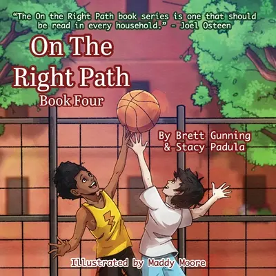 Pe calea cea bună: Cartea a patra - On the Right Path: Book Four