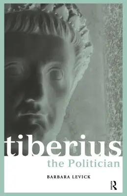 Tiberius politicianul - Tiberius the Politician