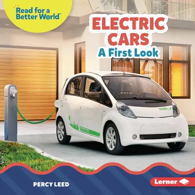 Mașini electrice: O primă privire - Electric Cars: A First Look