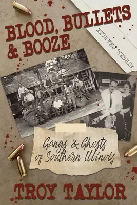 Sânge, gloanțe și băutură - Blood, Bullets and Booze
