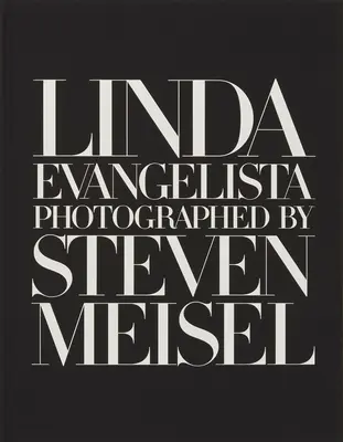 Linda Evangelista fotografiată de Steven Meisel - Linda Evangelista Photographed by Steven Meisel