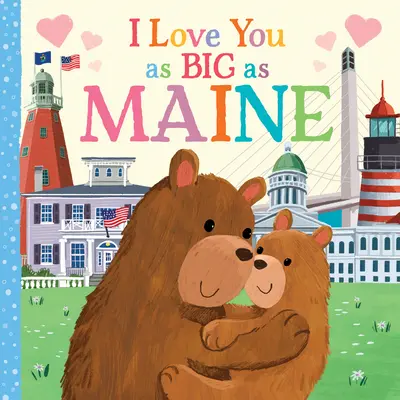 Te iubesc la fel de mult ca Maine - I Love You as Big as Maine