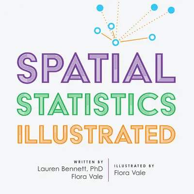 Statistici spațiale ilustrate - Spatial Statistics Illustrated
