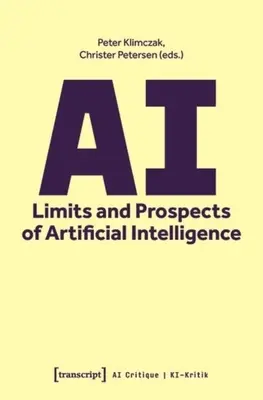 AI - Limitele și perspectivele inteligenței artificiale - AI - Limits and Prospects of Artificial Intelligence