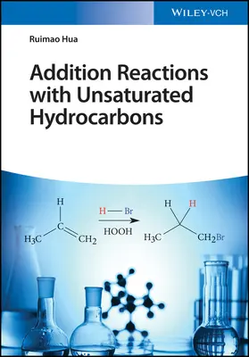 Reacții de adiție cu hidrocarburi nesaturate - Addition Reactions with Unsaturated Hydrocarbons