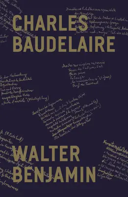 Charles Baudelaire: Un poet liric în epoca înaltului capitalism - Charles Baudelaire: A Lyric Poet in the Era of High Capitalism