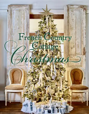 French Country Cottage Crăciun - French Country Cottage Christmas
