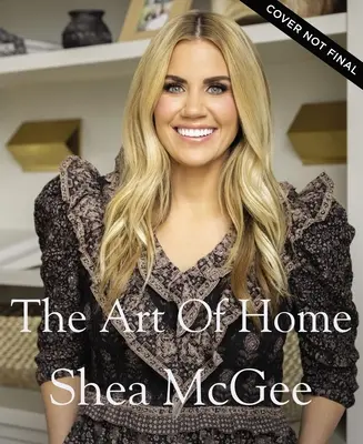 The Art of Home: Un ghid al designerului pentru a crea o casă elevată, dar accesibilă - The Art of Home: A Designer Guide to Creating an Elevated Yet Approachable Home