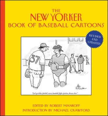 The New Yorker Book of Baseball Cartoons (Cartea New Yorker a caricaturilor despre baseball) - The New Yorker Book of Baseball Cartoons