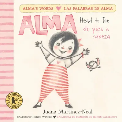 Alma, de la cap la picioare /Alma, de Pies a Cabeza - Alma, Head to Toe /Alma, de Pies a Cabeza
