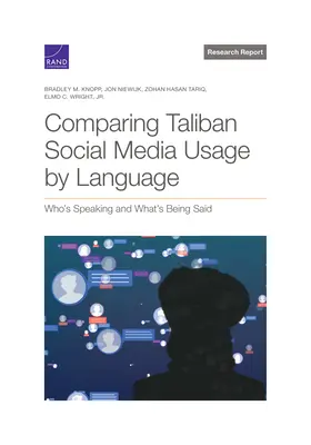 Compararea utilizării rețelelor sociale de către talibani în funcție de limbă: Cine vorbește și ce se spune - Comparing Taliban Social Media Usage by Language: Who's Speaking and What's Being Said