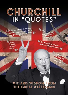 Churchill în citate - Churchill in Quotes