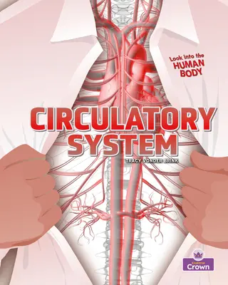 Sistemul circulator - Circulatory System