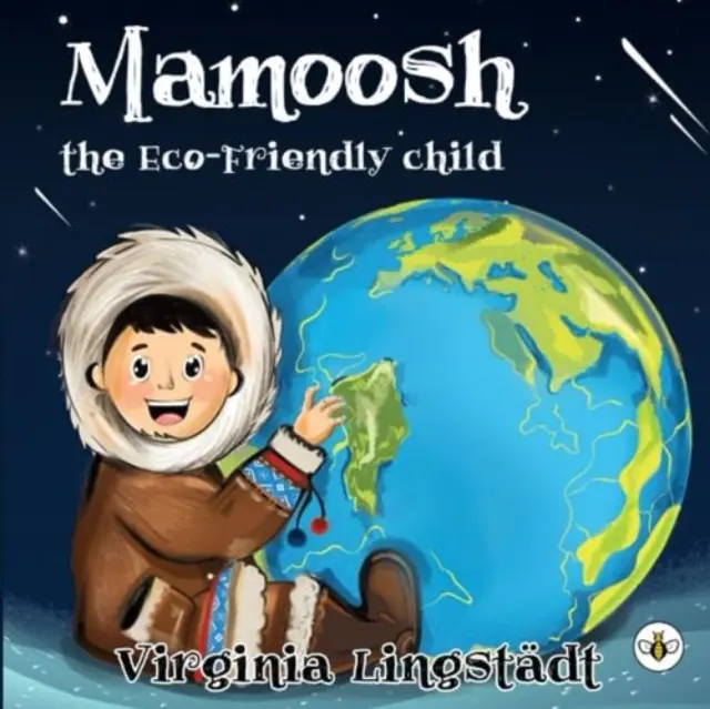 MAMOOSH, COPILUL PRIETENOS CU MEDIUL - MAMOOSH THE ECO-FRIENDLY CHILD