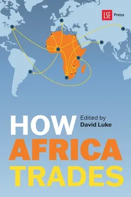 Cum face Africa comerț - How Africa Trades
