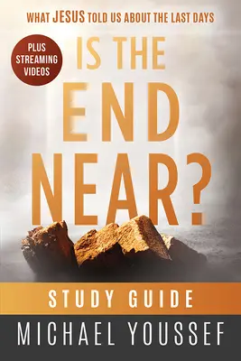 Este sfârșitul aproape? Ghid de studiu - Is the End Near? Study Guide