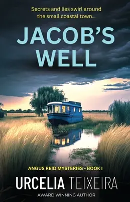 Jacob's Well: Un roman misterios creștin încâlcit - Jacob's Well: A Twisty Christian Mystery Novel