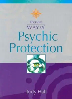 Protecție psihică - Psychic Protection