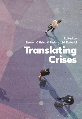 Traducerea crizelor - Translating Crises