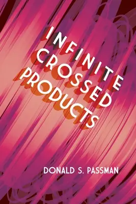 Produse încrucișate la infinit - Infinite Crossed Products