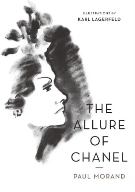 Allure of Chanel (ilustrat) (Morand Paul (Autor)) - Allure of Chanel (Illustrated) (Morand Paul (Author))