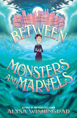 Între monștri și minuni - Between Monsters and Marvels