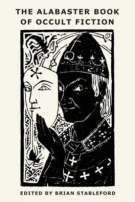 Cartea de alabastru a ficțiunii oculte - The Alabaster Book of Occult Fiction