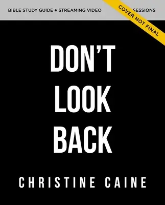 Ghid de studiu Don't Look Back cu DVD - Don't Look Back Study Guide with DVD