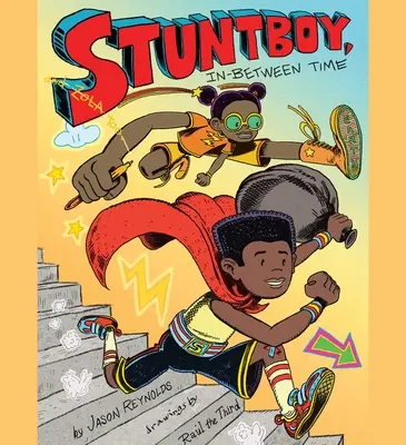 Stuntboy, între timp (Stuntboy, In-Between Time) - Stuntboy, In-Between Time