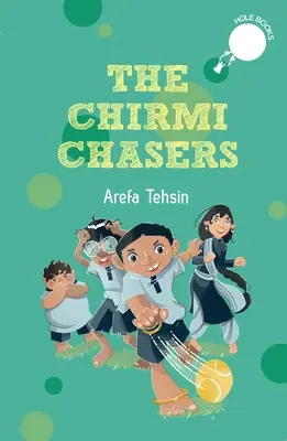 Urmăritorii Chirmi - The Chirmi Chasers