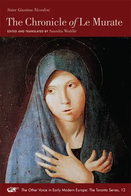 Cronica lui Le Murate: Volume 12 - The Chronicle of Le Murate: Volume 12