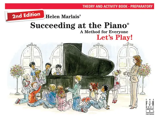 Succeeding at the Piano, Theory & Activity Book - Preparatory (Ediția a 2-a) - Succeeding at the Piano, Theory & Activity Book - Preparatory (2nd Edition)