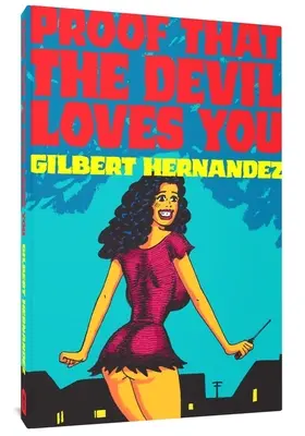Dovada că diavolul te iubește - Proof That the Devil Loves You
