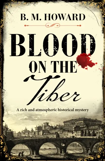 Sânge pe Tibru - Un mister istoric bogat și plin de atmosferă - Blood on the Tiber - A rich and atmospheric historical mystery