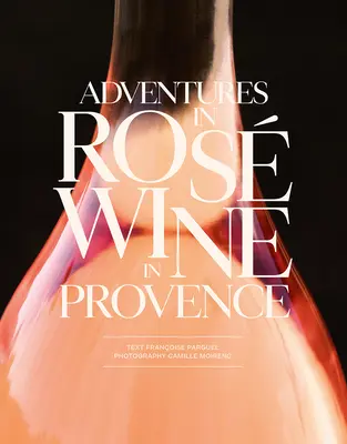 Aventuri în vinul Ros în Provence - Adventures in Ros Wine in Provence