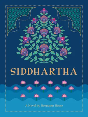Siddhartha: un roman de Hermann Hesse - Siddhartha: A Novel by Hermann Hesse