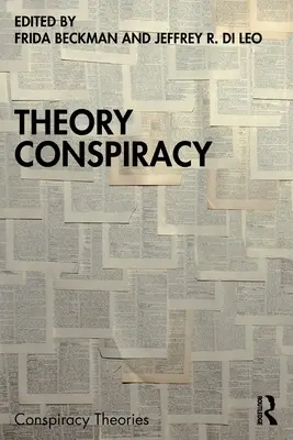 Teoria conspirației - Theory Conspiracy