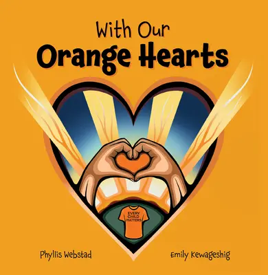 Cu inimile noastre portocalii - With Our Orange Hearts