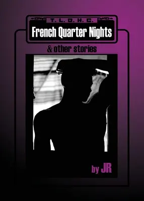 Nopți în cartierul francez și alte povestiri - French Quarter Nights & Other Stories