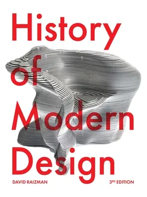 Istoria designului modern, ediția a treia - History of Modern Design Third Edition