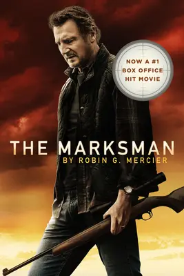 Lunetistul - The Marksman