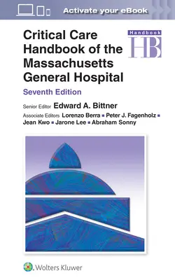 Manual de îngrijire critică al Spitalului General Massachusetts - Critical Care Handbook of the Massachusetts General Hospital