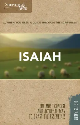 Însemnările păstorului: Isaia - Shepherd's Notes: Isaiah