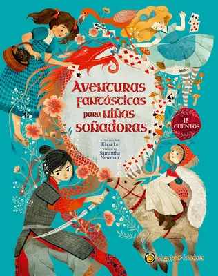 Aventuras Fantsticas Para Nias Soadoras / Povești de aventură pentru fete îndrăznețe - Aventuras Fantsticas Para Nias Soadoras / Adventure Stories for Daring Girls