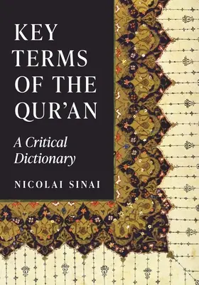 Termeni-cheie ai Coranului: Un dicționar critic - Key Terms of the Qur'an: A Critical Dictionary