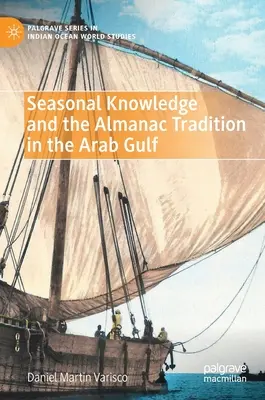 Cunoașterea sezonieră și tradiția almanahului în Golful Arab - Seasonal Knowledge and the Almanac Tradition in the Arab Gulf