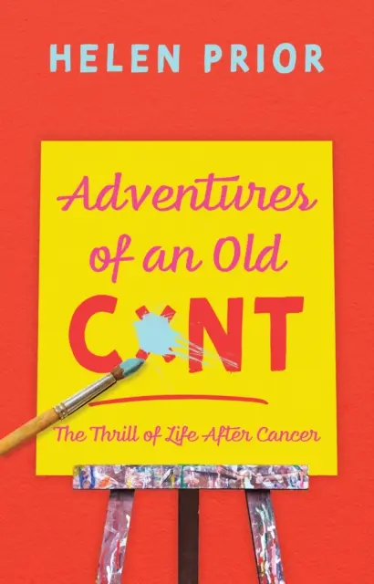 Aventurile unui bătrân CxNT - Fiorul vieții după cancer - Adventures of an Old CxNT - The Thrill of Life After Cancer